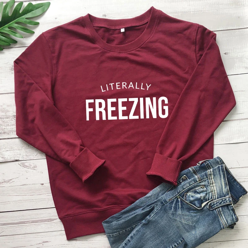Literally Freezing 100% Cotton Sweatshirt Spring Autumn Women Long Sleeve Jumper Indoorsy Pullovers Outfits
Literally Freezing 100% Cotton Sweatshirt Spring Autumn Women Long Sleeve Jumper Indoorsy Pullovers Outfits
