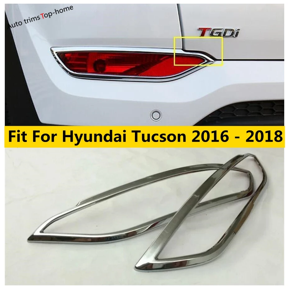 Chrome Rear Bumper Tail Fog Light Lamp Decoration Frame Cover Trim Fit For Hyundai Tucson 2016 2017 2018 Auto Accessories
Chrome Rear Bumper Tail Fog Light Lamp Decoration Frame Cover Trim Fit For Hyundai Tucson 2016 2017 2018 Auto Accessories