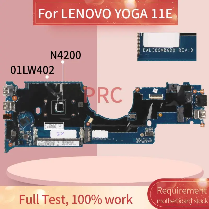 01LW402 For LENOVO YOGA 11E N4200 Laptop Motherboard DALI8GMB6D0 SR2Z5 DDR3 Notebook Mainboard
01LW402 For LENOVO YOGA 11E N4200 Laptop Motherboard DALI8GMB6D0 SR2Z5 DDR3 Notebook Mainboard