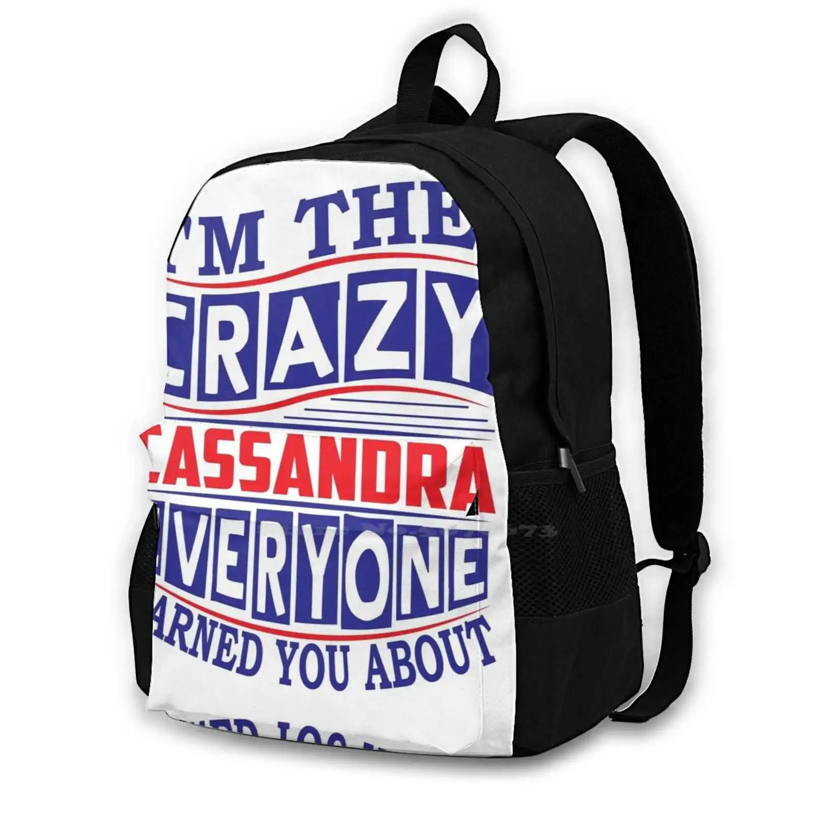 Name. I'M The Crazy Everyone Warned You About Hot Sale Schoolbag Backpack Fashion Bags Quote Life Christmas Birthday
Name. I'M The Crazy Everyone Warned You About Hot Sale Schoolbag Backpack Fashion Bags Quote Life Christmas Birthday