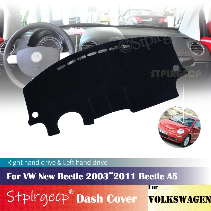 for Volkswagen VW New Beetle 2003~2011 Beetle A5 Anti-Slip Dashboard Cover Protective Pad Car Accessories Sunshade Carpet 2010
for Volkswagen VW New Beetle 2003~2011 Beetle A5 Anti-Slip Dashboard Cover Protective Pad Car Accessories Sunshade Carpet 2010