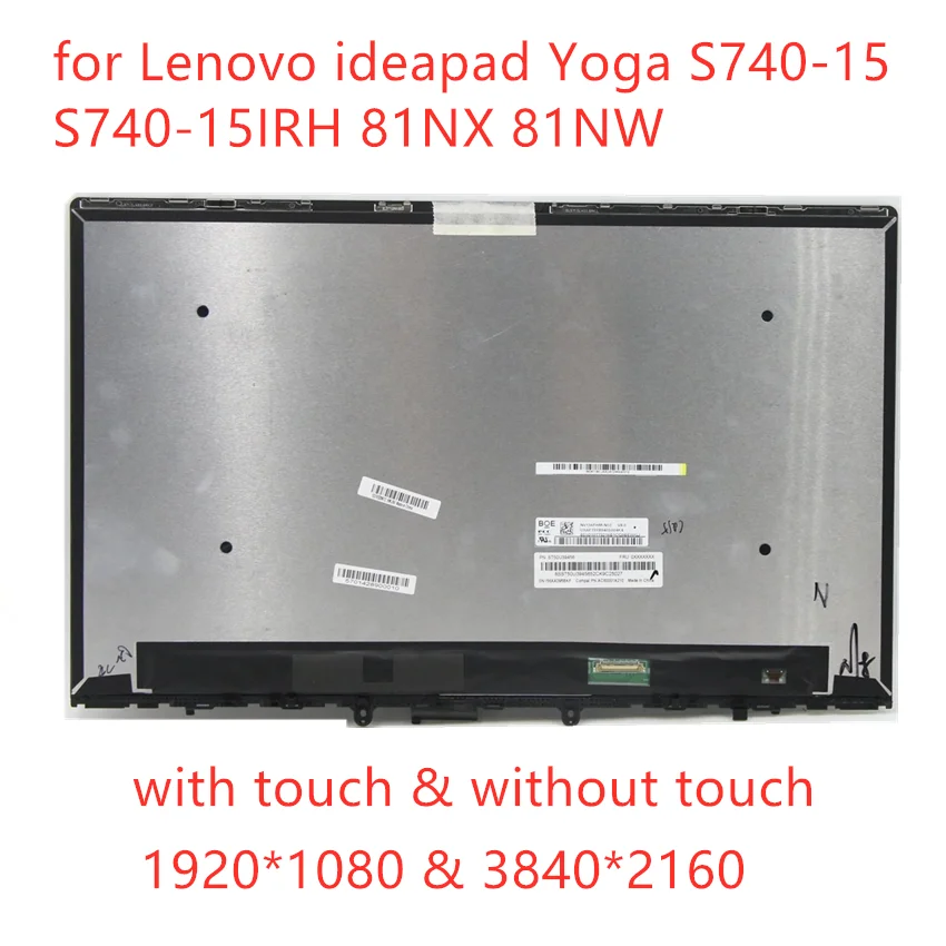Free shipping 15.6inch for Lenovo ideapad Yoga S740-15 S740-15IRH 81NX 81NW LCD touch screen assembly replacement FHD or UHD
Free shipping 15.6inch for Lenovo ideapad Yoga S740-15 S740-15IRH 81NX 81NW LCD touch screen assembly replacement FHD or UHD