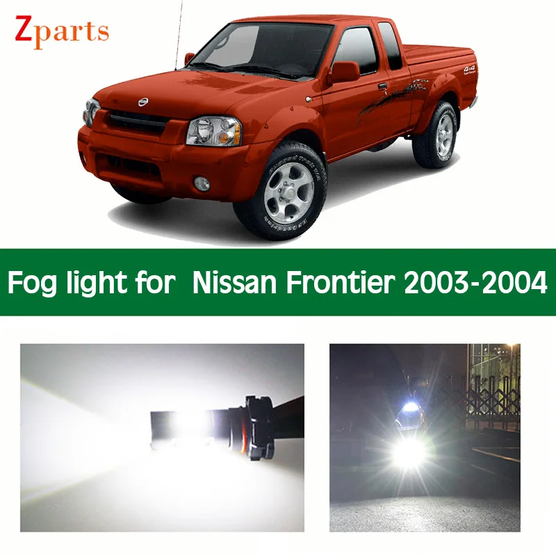 1 Pair Car LED Fog Light For Nissan Frontier 2003 2004 Auto Foglamp Bulb White Lighting 12V 6000K Car Lamps Car Accessories
1 Pair Car LED Fog Light For Nissan Frontier 2003 2004 Auto Foglamp Bulb White Lighting 12V 6000K Car Lamps Car Accessories