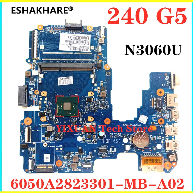 Материнская плата для HP 240 G5 860460-001 860460-501 860460-601 с процессором N3060 6050A2823301 100% полностью протестирована и высокого качества
Материнская плата для HP 240 G5 860460-001 860460-501 860460-601 с процессором N3060 6050A2823301 100% полностью протестирована и высокого качества