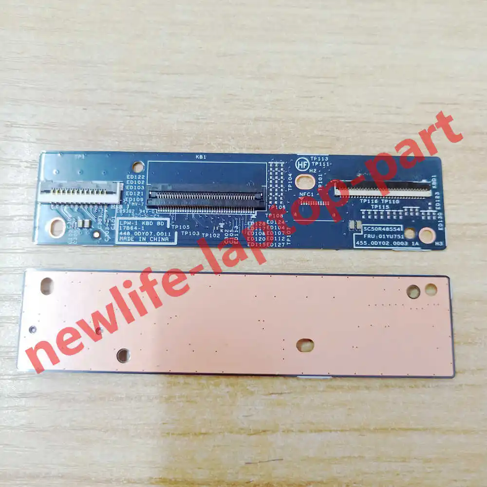 original for Lenovo ThinkPad X1 Extreme P1 keyboard control board test well free shipping
original for Lenovo ThinkPad X1 Extreme P1 keyboard control board test well free shipping