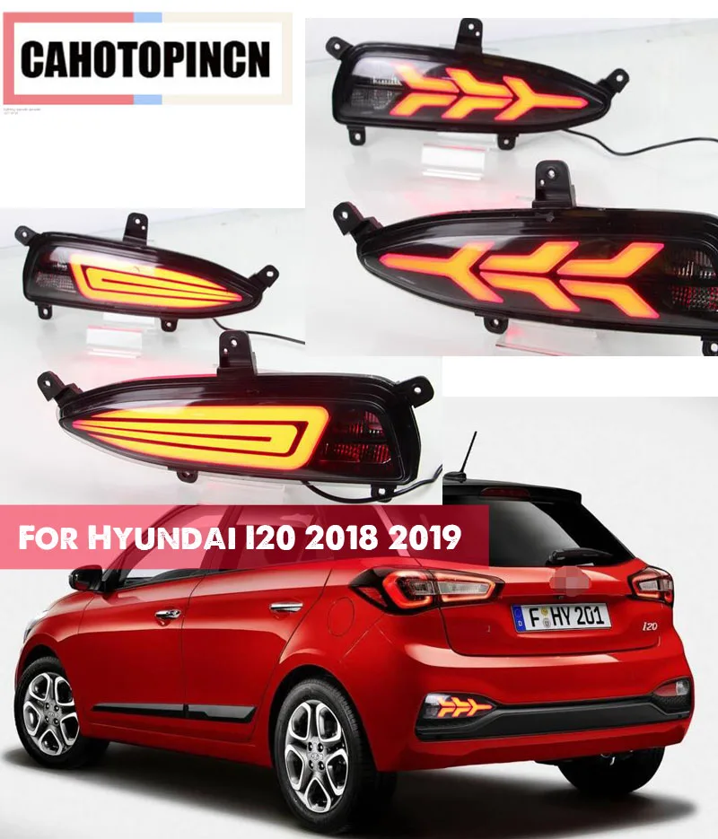 For Hyundai I20 2018 2019 Multi-functions Car LED Rear Fog Lamp Brake Light Bumper Light Reverse Light Warning Lamp Decoration
For Hyundai I20 2018 2019 Multi-functions Car LED Rear Fog Lamp Brake Light Bumper Light Reverse Light Warning Lamp Decoration