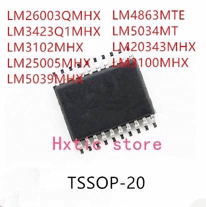 10PCS LM26003QMHX LM3423Q1MHX LM3102MHX LM25005MHX LM5039MHX LM4863MTE LM5034MT LM20343MHX LM3100MHX IC
10PCS LM26003QMHX LM3423Q1MHX LM3102MHX LM25005MHX LM5039MHX LM4863MTE LM5034MT LM20343MHX LM3100MHX IC
