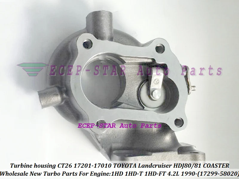 Turbine housing 17299-58020 CT26 17201-17010 17201 17010 For TOYOTA Landcruiser HDJ80 HDJ81 COASTER 1990- 1HD 1HD-T 1HD-FT 4.2L
Turbine housing 17299-58020 CT26 17201-17010 17201 17010 For TOYOTA Landcruiser HDJ80 HDJ81 COASTER 1990- 1HD 1HD-T 1HD-FT 4.2L