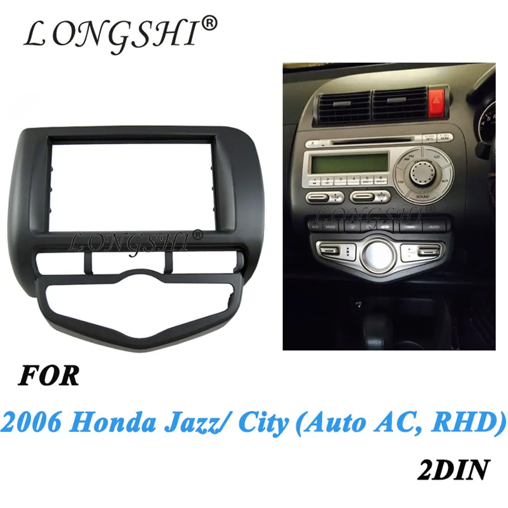 Car refitting dvd frame/dvd panel/audio frame for 2006 Honda Fit/ Jazz (Auto AC, RHD) Free shipping,2DIN
Car refitting dvd frame/dvd panel/audio frame for 2006 Honda Fit/ Jazz (Auto AC, RHD) Free shipping,2DIN