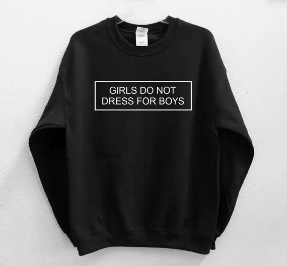 Sugarbaby Girls Do Not Dress For Boys Unisex Sweatshirt Long Sleeve Fashion Casual Tops Crew Neck Fashion Tumblr Funny Jumper
Sugarbaby Girls Do Not Dress For Boys Unisex Sweatshirt Long Sleeve Fashion Casual Tops Crew Neck Fashion Tumblr Funny Jumper