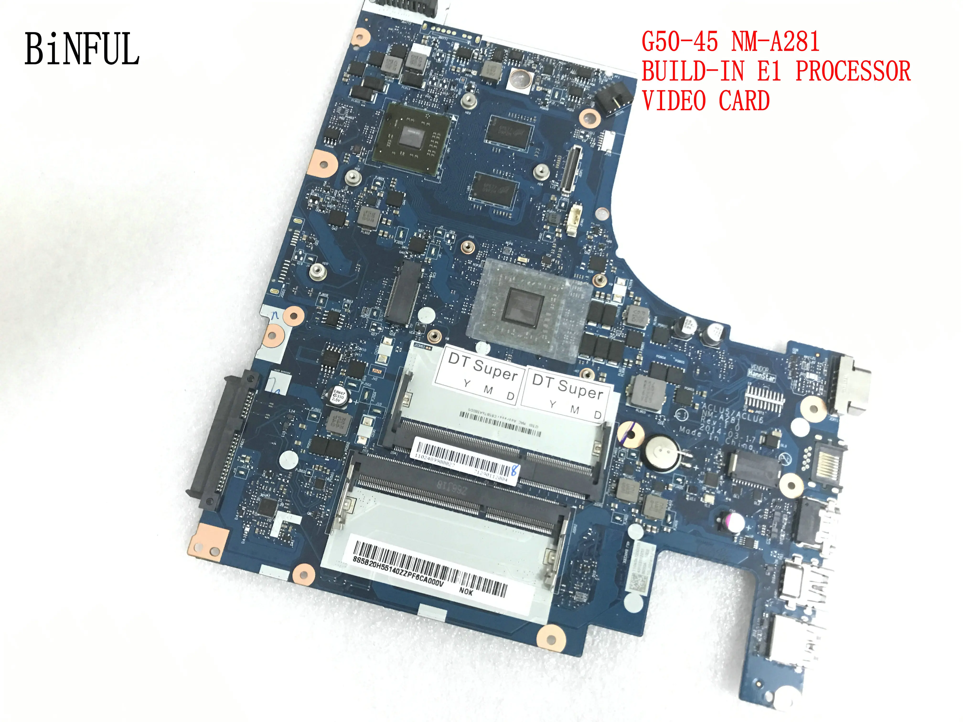 STOCK ACLU5 / ACLU6 NM-A281 G50-45 LAPTOP MOTHERBOARDFOR LENOVO G50-45 MAINOARD WITH E1 PROCESSOR R5 M330
STOCK ACLU5 / ACLU6 NM-A281 G50-45 LAPTOP MOTHERBOARDFOR LENOVO G50-45 MAINOARD WITH E1 PROCESSOR R5 M330