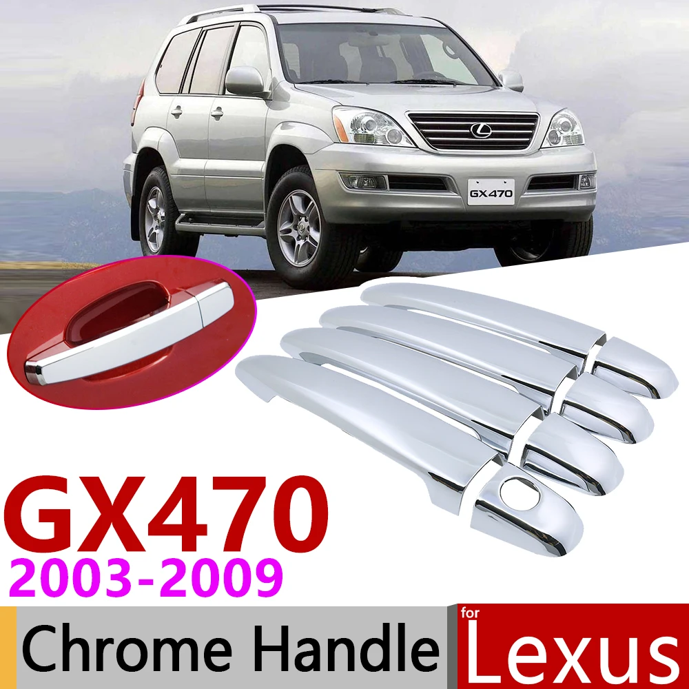 for Lexus GX470 J120 2003~2009 Chrome Door Handle Cover Car Accessories Stickers Trim Set of 4Door 2004 2005 2006 2007 2008
for Lexus GX470 J120 2003~2009 Chrome Door Handle Cover Car Accessories Stickers Trim Set of 4Door 2004 2005 2006 2007 2008