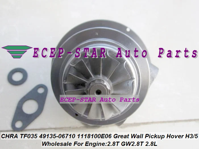 Turbo CHRA Cartridge Core TF035 49135-06710 1118100-E06 1118100E06 49135 06710 For Great Wall Hover H3 Haval H5 2.8T GW2.8T 2.8L
Turbo CHRA Cartridge Core TF035 49135-06710 1118100-E06 1118100E06 49135 06710 For Great Wall Hover H3 Haval H5 2.8T GW2.8T 2.8L