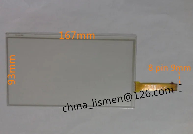 1 piece good quality 7 inch 8 pins 167*93 mm glass Touch Screen Panel Digitizer Lens for car DVD player GPS navigation
1 piece good quality 7 inch 8 pins 167*93 mm glass Touch Screen Panel Digitizer Lens for car DVD player GPS navigation