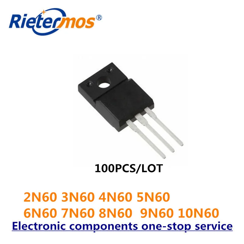 100PCS N-CHANNEL 600V 2N60 3N60 4N60 5N60 6N60 7N60 8N60 9N60 10N60 TO220F, сделано в Китае
100PCS N-CHANNEL 600V 2N60 3N60 4N60 5N60 6N60 7N60 8N60 9N60 10N60 TO220F, сделано в Китае