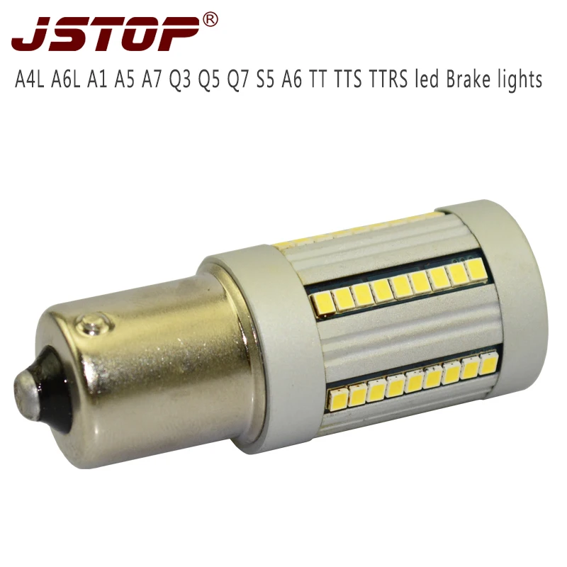 JSTOP high quality A4L A6L A1A5A7Q3Q5Q7S5A6 TT led Brake lights 12VAC canbus No error 1156 P21W Car External bulbs Brake lamps
JSTOP high quality A4L A6L A1A5A7Q3Q5Q7S5A6 TT led Brake lights 12VAC canbus No error 1156 P21W Car External bulbs Brake lamps