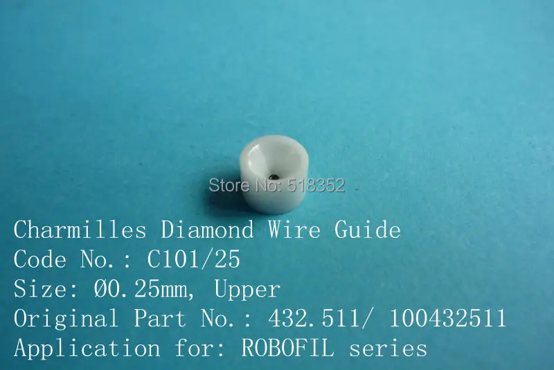 Charmilles 432.511/ 100432511 C101 D=0.25mm Diamond Wire Guide with Ceramic Housing for WEDM-LS Machine Parts
Charmilles 432.511/ 100432511 C101 D=0.25mm Diamond Wire Guide with Ceramic Housing for WEDM-LS Machine Parts