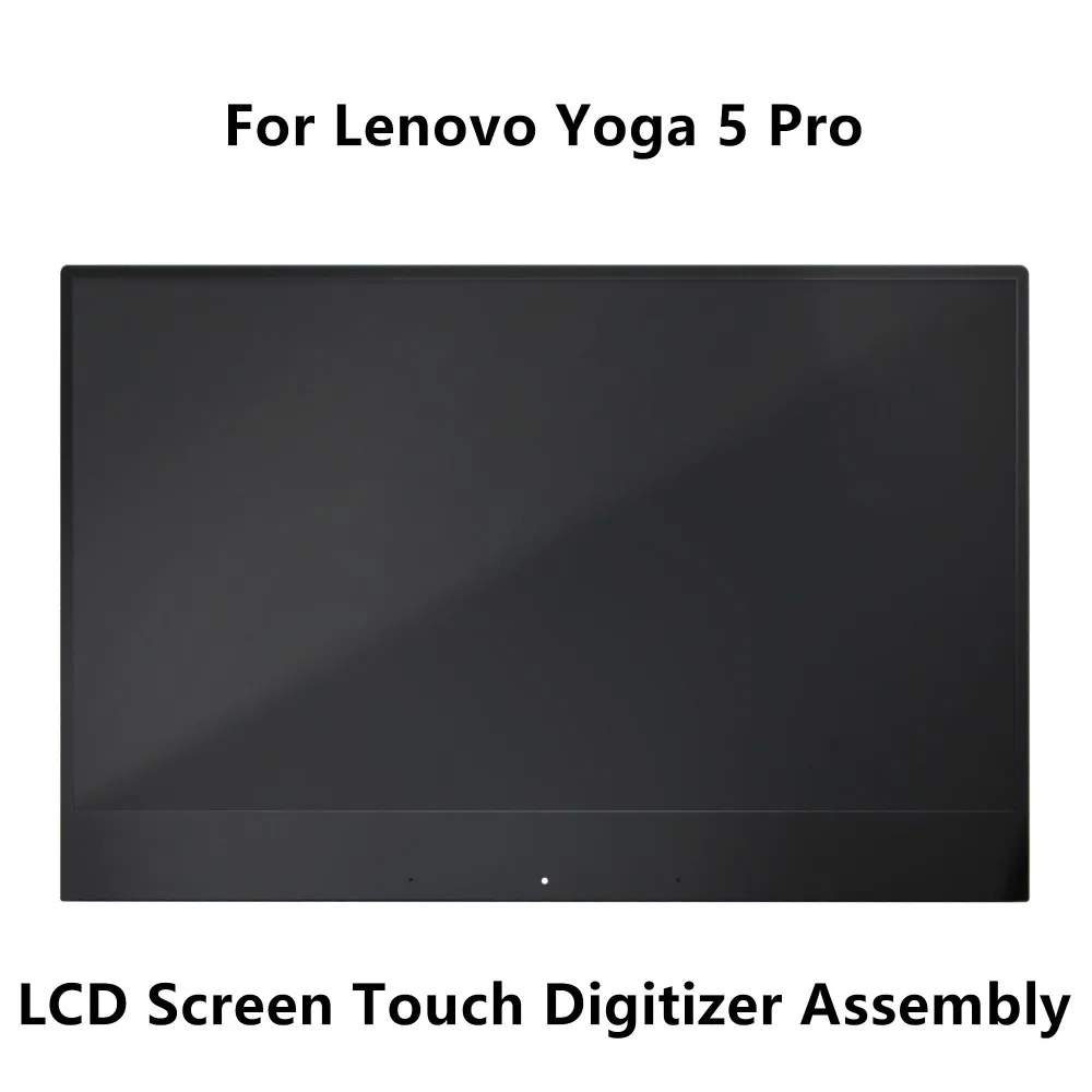 13.9'' Full LCD Display Screen Touch Digitizer Glass Assembly For Lenovo Yoga 5 Pro 4K UHD IPS Multi-touch 3840X2160 & 1920X1080
13.9'' Full LCD Display Screen Touch Digitizer Glass Assembly For Lenovo Yoga 5 Pro 4K UHD IPS Multi-touch 3840X2160 & 1920X1080