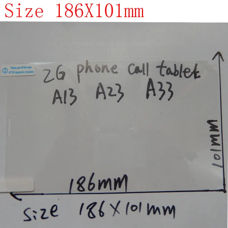 screen protector for 7 inch 2G Call Tablet AllWinner A13 A23 A33 with size 186x101mm
screen protector for 7 inch 2G Call Tablet AllWinner A13 A23 A33 with size 186x101mm