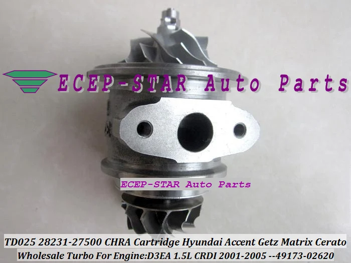 Turbo CHRA Cartridge TD025 28231-27500 49173-02610 49173-02612 For HYUNDAI Accent Getz Matrix For KIA Cerato Rio D3EA 1.5L CRDI
Turbo CHRA Cartridge TD025 28231-27500 49173-02610 49173-02612 For HYUNDAI Accent Getz Matrix For KIA Cerato Rio D3EA 1.5L CRDI