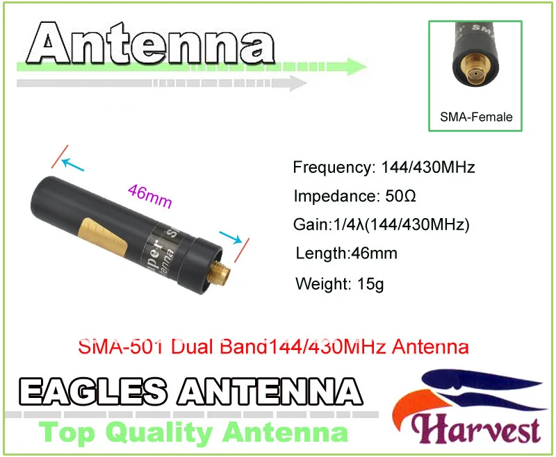 SMA-Female Connector Original Harvest SMA-501 Dual Band 144/430MHz eagles Antenna for Portable Two-way Radio Walkie Talkie
SMA-Female Connector Original Harvest SMA-501 Dual Band 144/430MHz eagles Antenna for Portable Two-way Radio Walkie Talkie