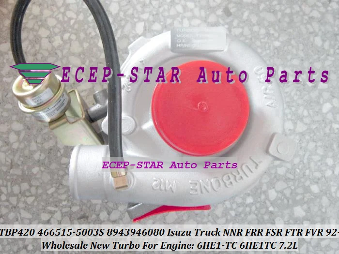 TBP420 Turbo 466515 466515-5003S 466515-0001 466515-0002 8943946080 For ISUZU Truck NNR FRR FSR FTR 1992-96 6HE1-TC 6HE1TC 7.2L
TBP420 Turbo 466515 466515-5003S 466515-0001 466515-0002 8943946080 For ISUZU Truck NNR FRR FSR FTR 1992-96 6HE1-TC 6HE1TC 7.2L