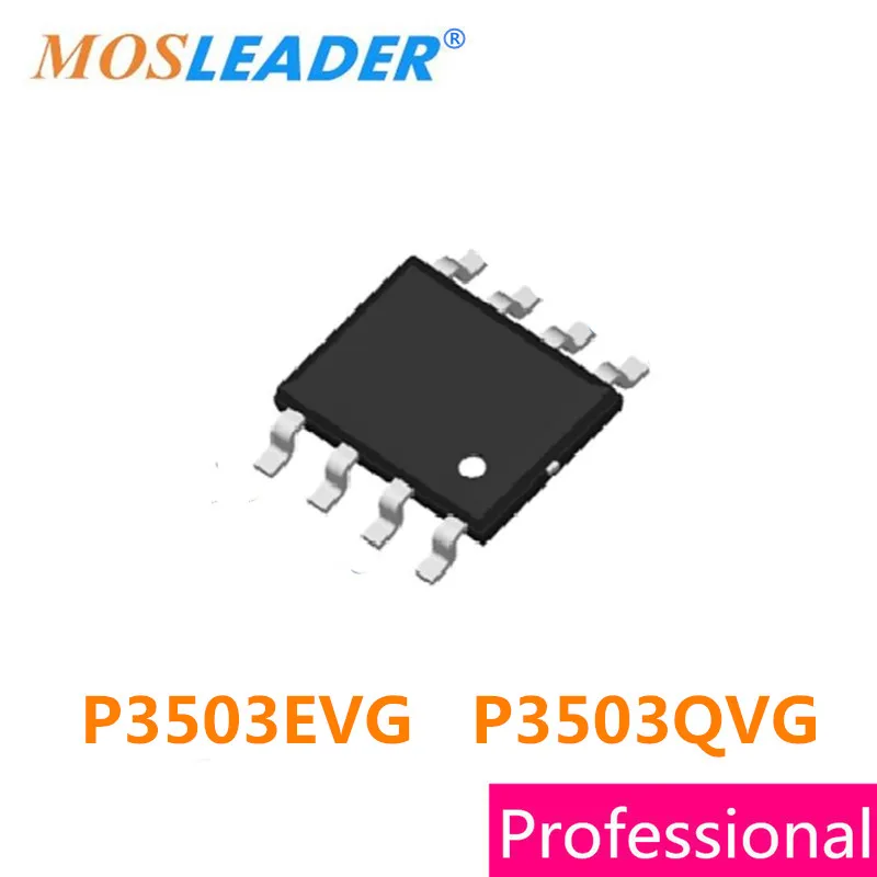 Mosleader 100pcs SOP8 P3503EVG P3503QVG P3503E P3503Q P3503 High quality
Mosleader 100pcs SOP8 P3503EVG P3503QVG P3503E P3503Q P3503 High quality