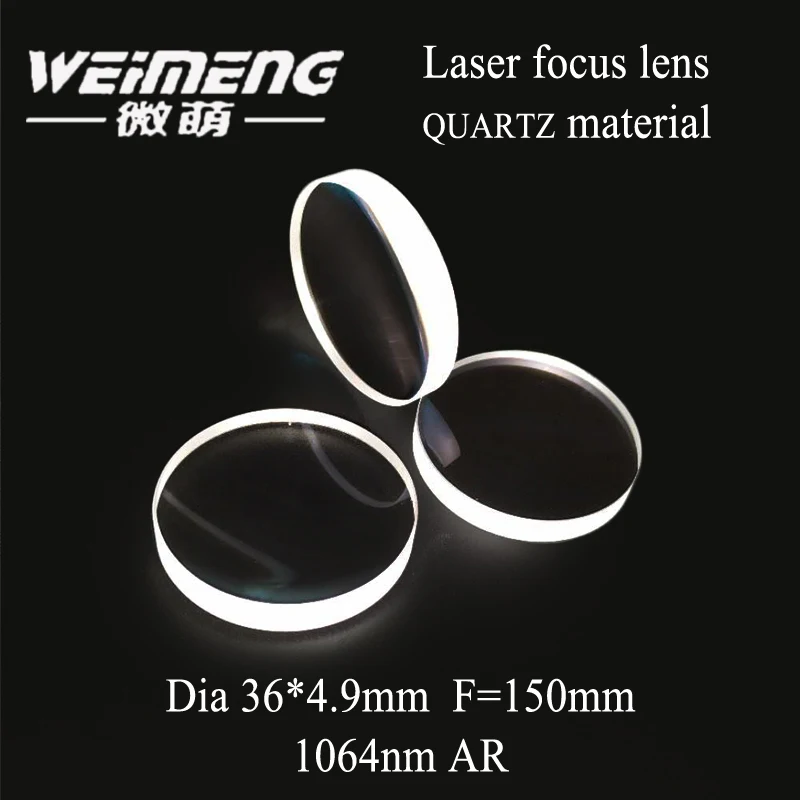 Weimeng laser focusing lens optical mirror 36*4.9mm F=150mm quartz material 1064nm plano convex for laser welding machine
Weimeng laser focusing lens optical mirror 36*4.9mm F=150mm quartz material 1064nm plano convex for laser welding machine