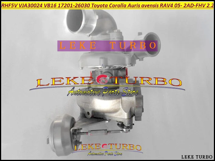 ww RHF5V RHF5 VJA30024 VB16 17201-26030 1720126030 Turbo For TOYOTA Corolla Auris Avensis RAV4 05- D-4D 2AD-FHV 2ADFHV 2AD 2.2L
ww RHF5V RHF5 VJA30024 VB16 17201-26030 1720126030 Turbo For TOYOTA Corolla Auris Avensis RAV4 05- D-4D 2AD-FHV 2ADFHV 2AD 2.2L