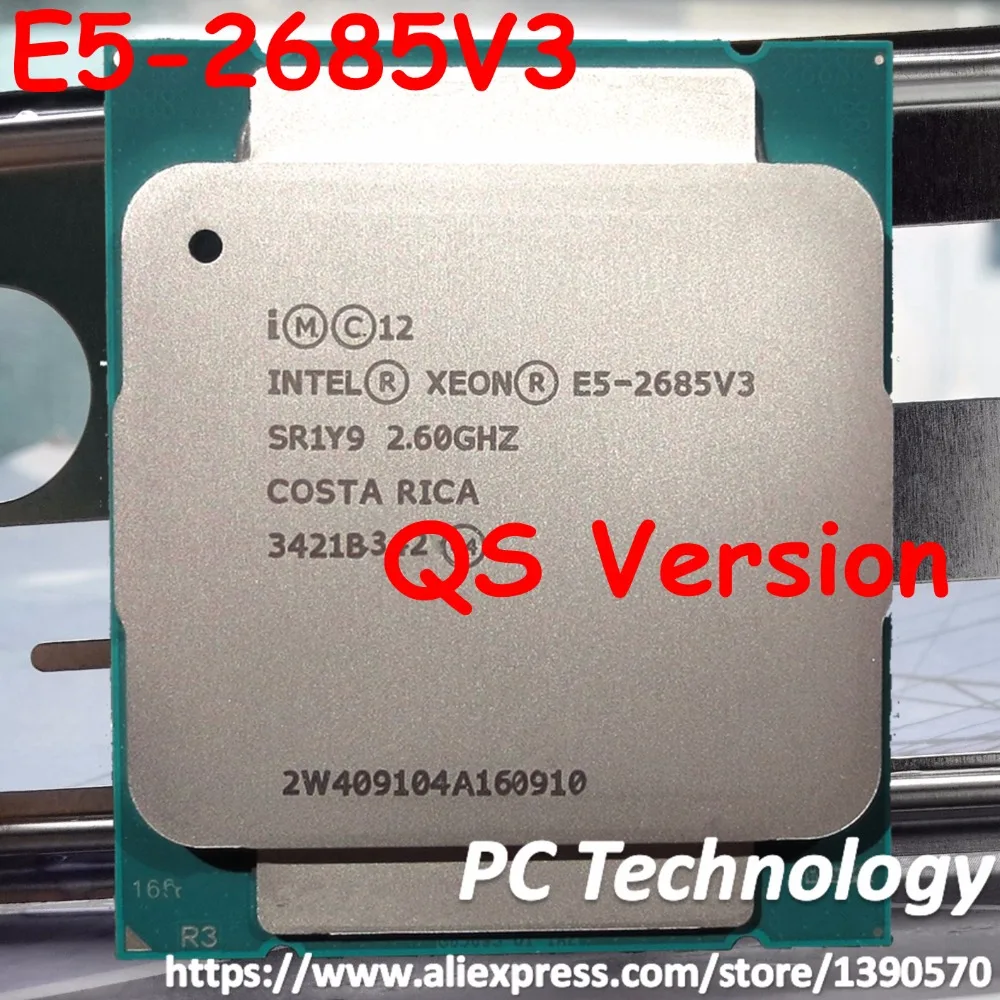 QS version E5 2685V3 Original Intel Xeon E5-2685V3 CPU Processor 30M E5-2685 V3 LGA2011 12-Cores 2.60GHz Desktop 1 year warranty
QS version E5 2685V3 Original Intel Xeon E5-2685V3 CPU Processor 30M E5-2685 V3 LGA2011 12-Cores 2.60GHz Desktop 1 year warranty