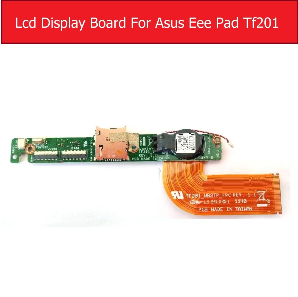 Genuine Sim card Tray & LCD display Board For ASUS Eee Pad TF201 Lcd screen connector flex cable small parts replacement repair
Genuine Sim card Tray & LCD display Board For ASUS Eee Pad TF201 Lcd screen connector flex cable small parts replacement repair