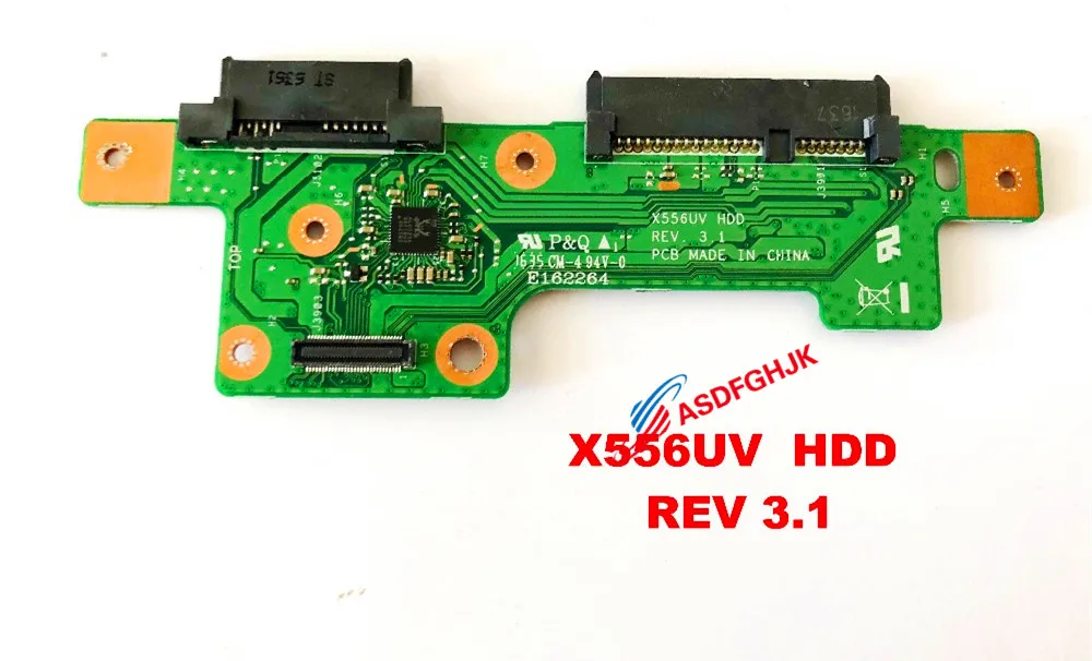GENUINE For ASUS X556U X556UV X556UJ X556UV HDD BOARD X556UJ REV: 3.1 100% TESED OK
GENUINE For ASUS X556U X556UV X556UJ X556UV HDD BOARD X556UJ REV: 3.1 100% TESED OK