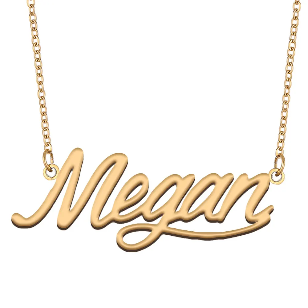 Stainless Steel Name Necklace "Megan" Tag for Women Gold Plated Nameplate Pendant for Mothers Girlfriend Jewelry Gift
Stainless Steel Name Necklace "Megan" Tag for Women Gold Plated Nameplate Pendant for Mothers Girlfriend Jewelry Gift