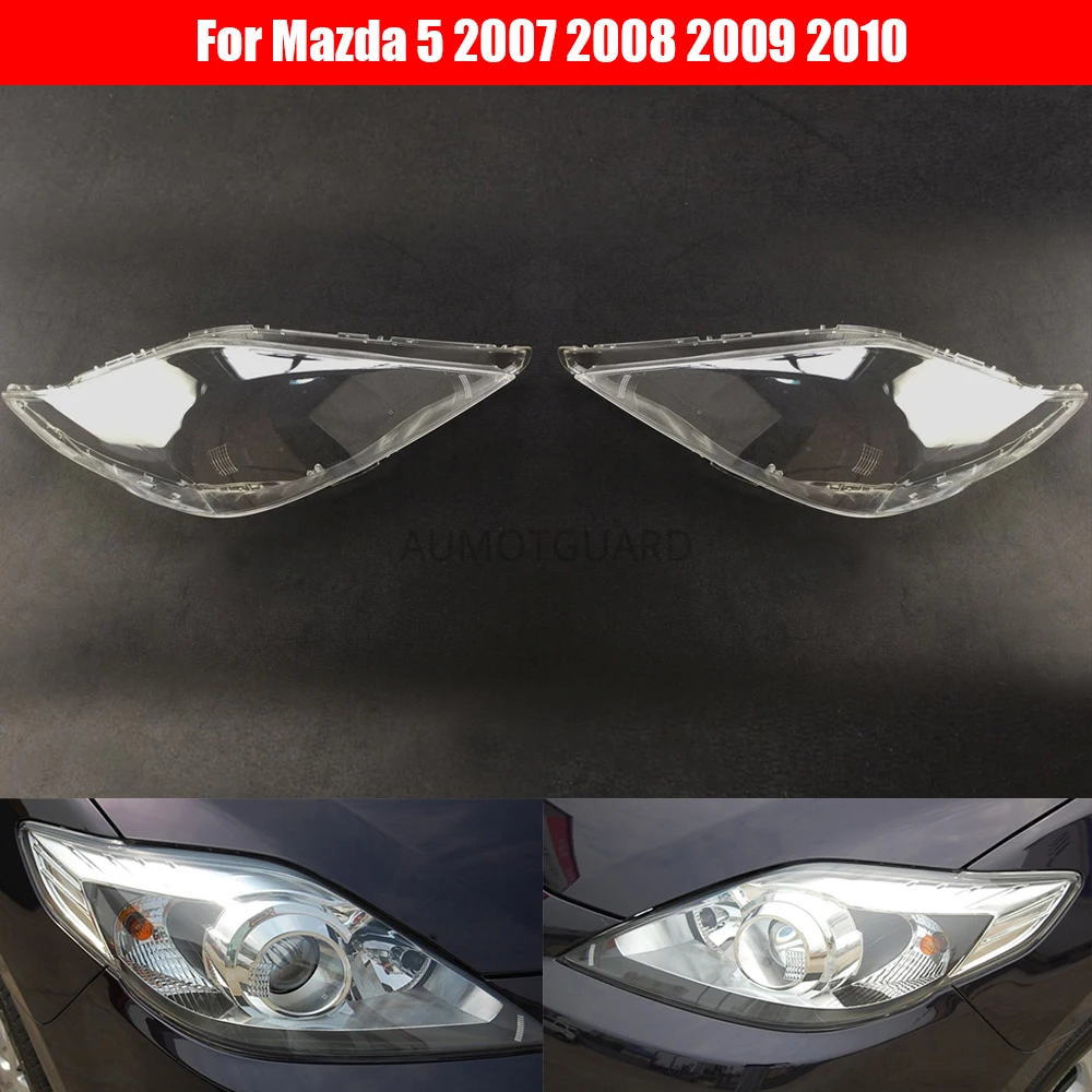 Car Headlight Lens For Mazda 5 2007 2008 2009 2010 Car Headlamp Lens Replacement Auto Shell Cover
Car Headlight Lens For Mazda 5 2007 2008 2009 2010 Car Headlamp Lens Replacement Auto Shell Cover