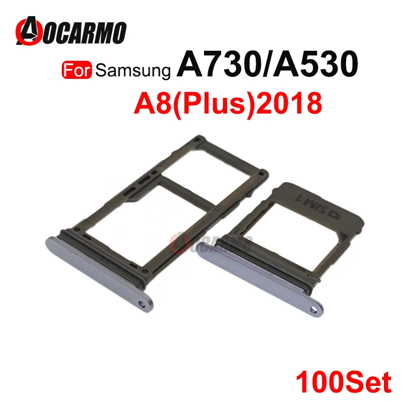 100set For Samsung Galaxy A730 A530 A8 Plus 2018 Dual & Single SIM Card Reader Sim Tray Holder SD Slot Repair Part
100set For Samsung Galaxy A730 A530 A8 Plus 2018 Dual & Single SIM Card Reader Sim Tray Holder SD Slot Repair Part