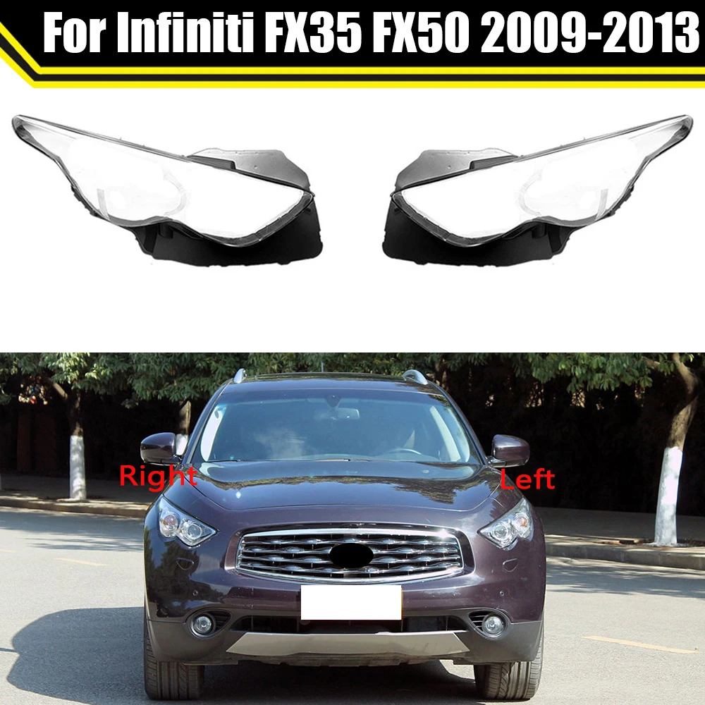 Light Caps For Infiniti FX35 FX50 2009 2010 2011 2012 2013 Car Headlight Cover Transparent Lampshade Lamp Case Glass Lens Shell
Light Caps For Infiniti FX35 FX50 2009 2010 2011 2012 2013 Car Headlight Cover Transparent Lampshade Lamp Case Glass Lens Shell