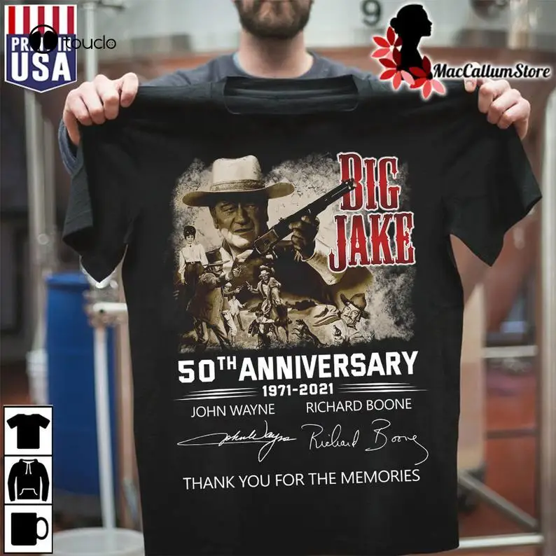 Big Jake 50-я годовщина 1971-2021 подписи спасибо за рубашку воспоминаний, Джон Уэйн, Ричард Бун
Big Jake 50-я годовщина 1971-2021 подписи спасибо за рубашку воспоминаний, Джон Уэйн, Ричард Бун