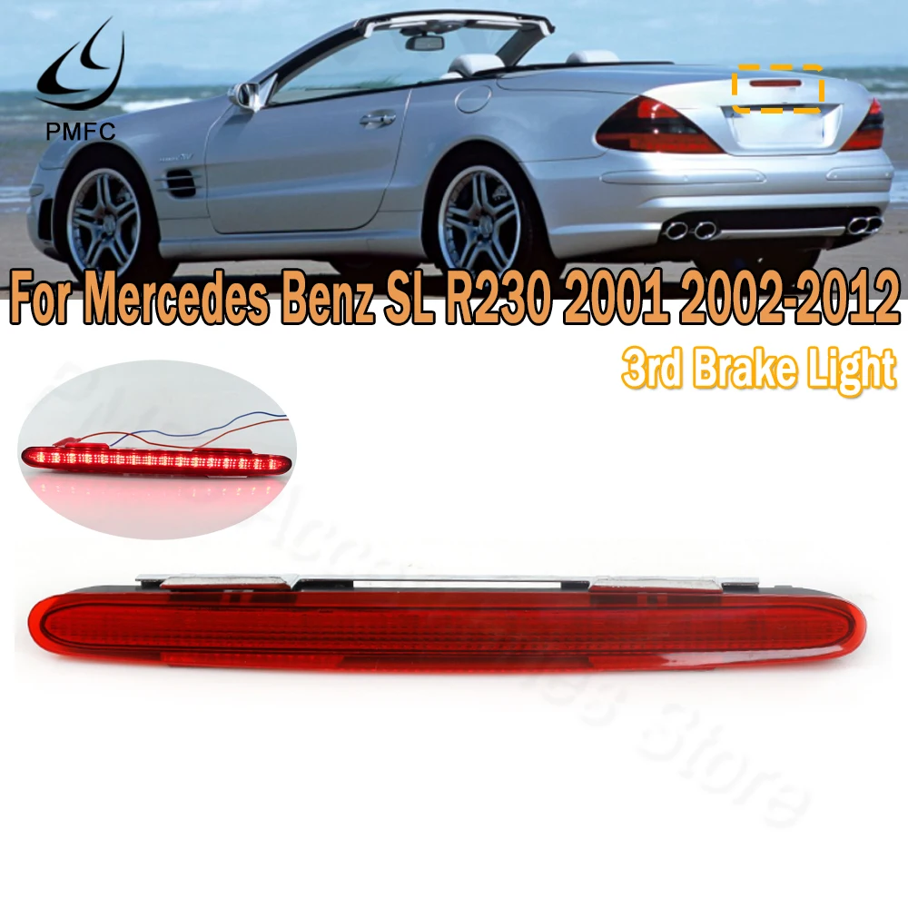LED Car Rear Brake Light Third Brake Light 3RD Stop Warning Lamp For Mercedes Benz SL R230 2001-2012 2308200056 For Car
LED Car Rear Brake Light Third Brake Light 3RD Stop Warning Lamp For Mercedes Benz SL R230 2001-2012 2308200056 For Car