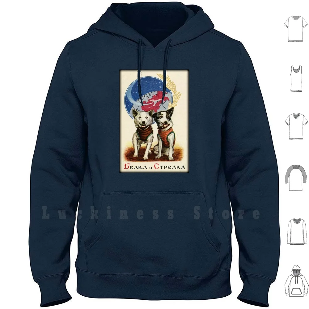Belka And Strelka Space Dogs Hoodies Long Sleeve Russian Space Dogs Dog Belka Strelka Cosmonaut Astronaut Animal
Belka And Strelka Space Dogs Hoodies Long Sleeve Russian Space Dogs Dog Belka Strelka Cosmonaut Astronaut Animal