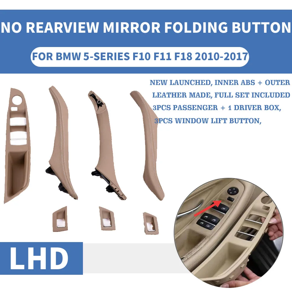 LHD Left Hand Car Interior Door Pull Handle Leather Set No Rearview Mirror Folding Button For BMW 5 Series F10 F11 F18 520 525
LHD Left Hand Car Interior Door Pull Handle Leather Set No Rearview Mirror Folding Button For BMW 5 Series F10 F11 F18 520 525