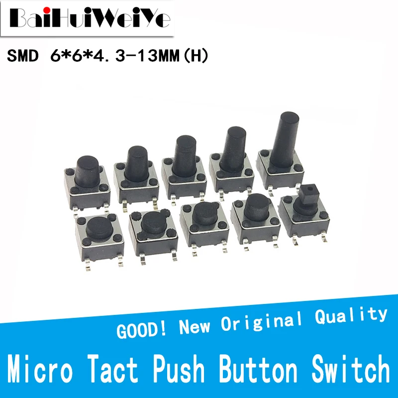50PCS/LOT 4Pin 6*6 SMD Micro Tact Push Button Switches SMT 6x6x4.3/5/6/7/8/9/10/11/12/13 MM 4.3mm 5mm 6mm 7mm 8mm 9mm 10mm 11mm
50PCS/LOT 4Pin 6*6 SMD Micro Tact Push Button Switches SMT 6x6x4.3/5/6/7/8/9/10/11/12/13 MM 4.3mm 5mm 6mm 7mm 8mm 9mm 10mm 11mm