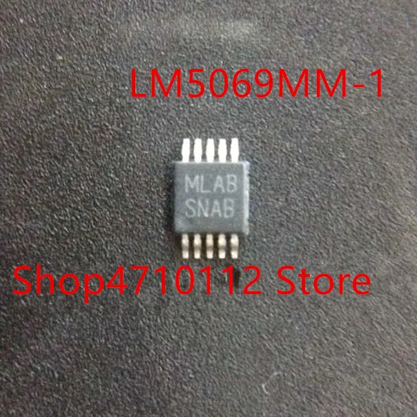 10PCS/LOT NEW LM5069MMX-1 LM5069MM-1 SNAB LM5069MMX-2 LM5069MM-2 SNBB LM5069MM LM5069 MSOP-10
10PCS/LOT NEW LM5069MMX-1 LM5069MM-1 SNAB LM5069MMX-2 LM5069MM-2 SNBB LM5069MM LM5069 MSOP-10