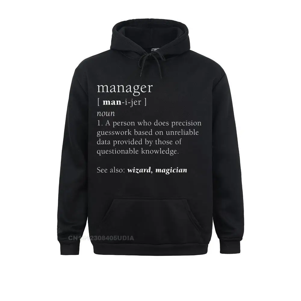 Manager Definition Funny Cute Business Promotion Gift Hoodie Sweatshirts Design Long Sleeve Brand Hoodies Hoods For Men
Manager Definition Funny Cute Business Promotion Gift Hoodie Sweatshirts Design Long Sleeve Brand Hoodies Hoods For Men
