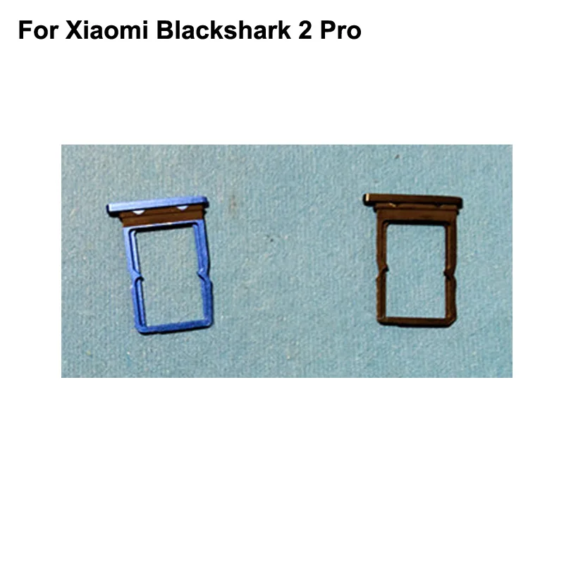 For Xiaomi Black Shark 2 Pro New Tested Good Sim Card Holder Tray Card Slot Xiao mi BlackShark2 Pro Sim Card Holder Replacement
For Xiaomi Black Shark 2 Pro New Tested Good Sim Card Holder Tray Card Slot Xiao mi BlackShark2 Pro Sim Card Holder Replacement
