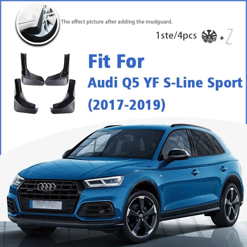 Mudguard For Audi Q5 YF SQ5 S-Line Sport 2017 2018 2019 Front Rear 4pcs Mudflaps Mudguards Car Accessories Splash Guard Fender
Mudguard For Audi Q5 YF SQ5 S-Line Sport 2017 2018 2019 Front Rear 4pcs Mudflaps Mudguards Car Accessories Splash Guard Fender