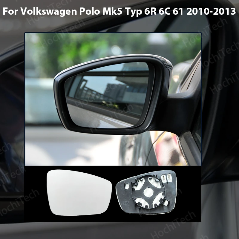 Rearview Wing Mirror Glass For Volkswagen Polo Mk5 Typ 6R 6C 61 2010-2013 Heated Left & Right
Rearview Wing Mirror Glass For Volkswagen Polo Mk5 Typ 6R 6C 61 2010-2013 Heated Left & Right