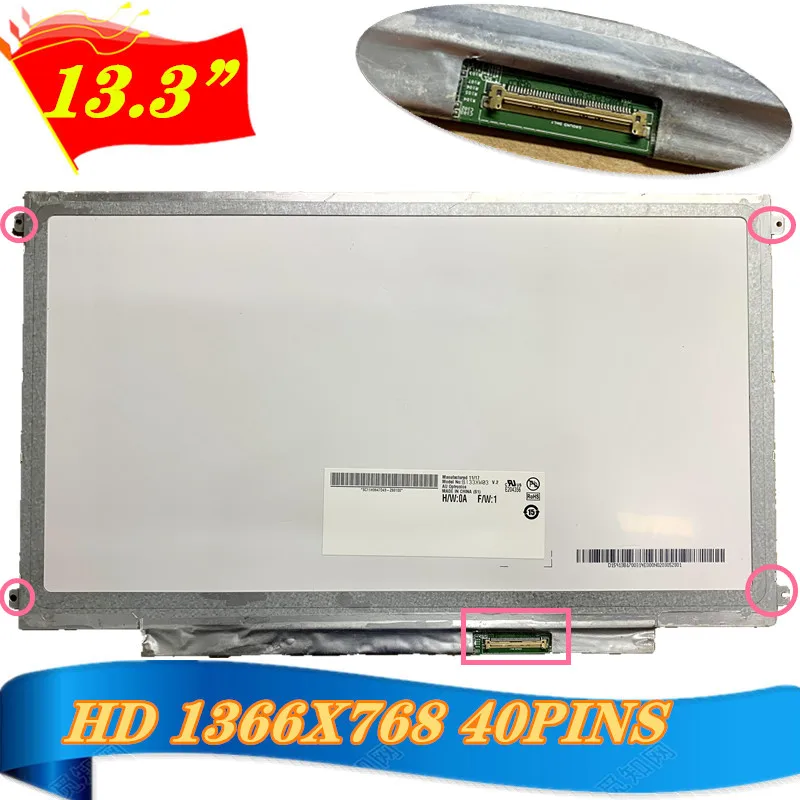 ЖК-матрица B133XW01 V.2 v.3 N133BGE-LB1 LP133WH2 TLA4 для ноутбука acer 3810T TM8371G 3820ZG, светодиодный экран для ноутбука, 40 контактов, бесплатная доставка
ЖК-матрица B133XW01 V.2 v.3 N133BGE-LB1 LP133WH2 TLA4 для ноутбука acer 3810T TM8371G 3820ZG, светодиодный экран для ноутбука, 40 контактов, бесплатная доставка