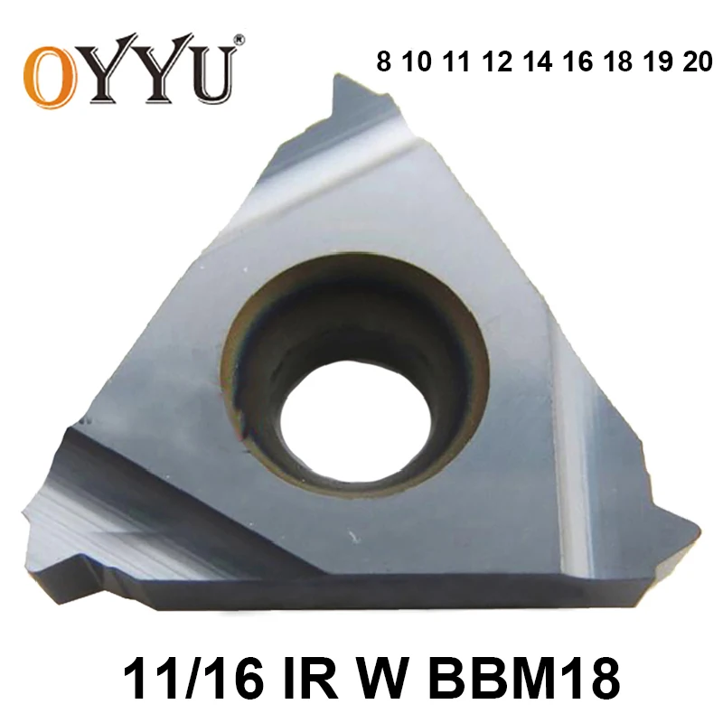 Oyu 11IR 16IR 8W 10W 11W 12W 14W 16W 18W 19W 20 W BBM18 8 10 11 12 14 16 18 19 20 W карбидные вставки токарный инструмент
Oyu 11IR 16IR 8W 10W 11W 12W 14W 16W 18W 19W 20 W BBM18 8 10 11 12 14 16 18 19 20 W карбидные вставки токарный инструмент