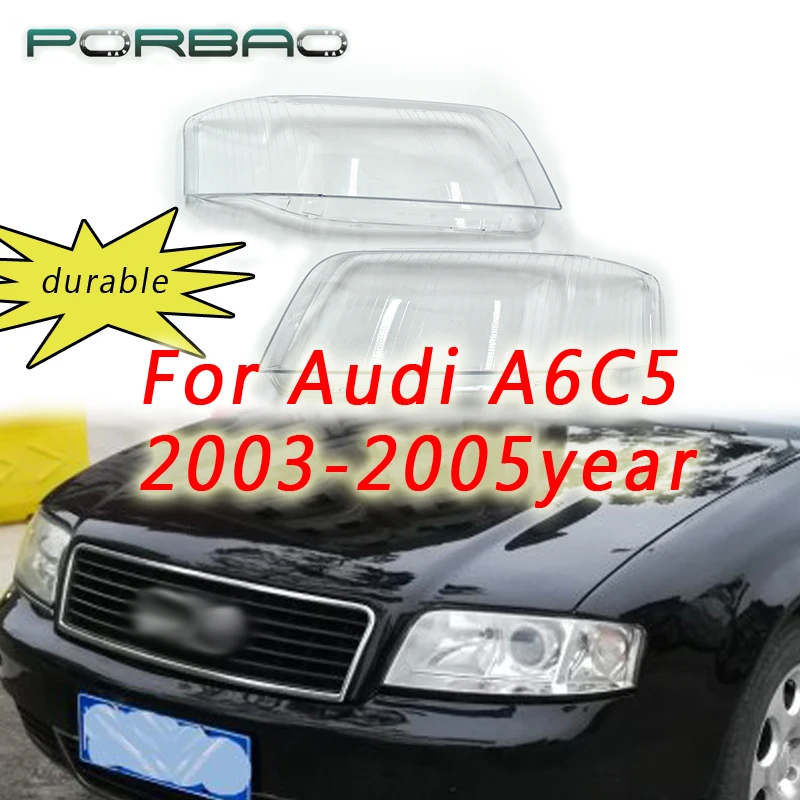 PORBAO Transparent Lampshade Headlamp For Audi A6C5 2003 2004 2005 Lamp Shell Headlight Lens Cover Replacement Car Accessories
PORBAO Transparent Lampshade Headlamp For Audi A6C5 2003 2004 2005 Lamp Shell Headlight Lens Cover Replacement Car Accessories