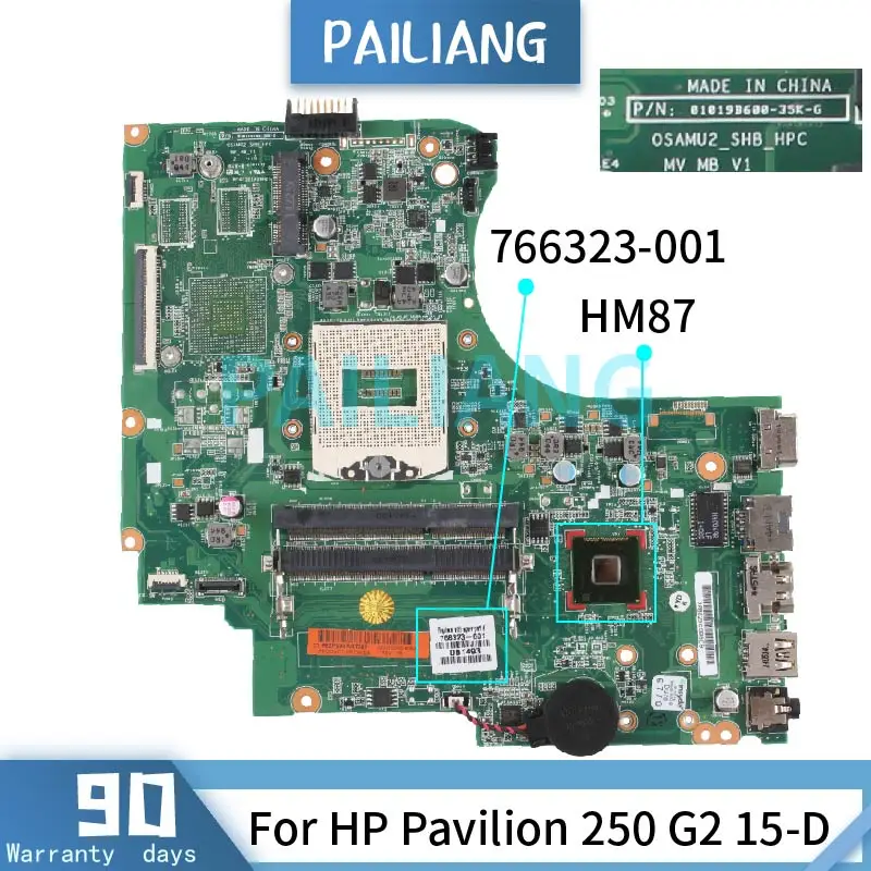 PAILIANG Laptop motherboard For HP Pavilion 250 G2 15-D Mainboard 766323-001 HM87 DDR3 tesed
PAILIANG Laptop motherboard For HP Pavilion 250 G2 15-D Mainboard 766323-001 HM87 DDR3 tesed